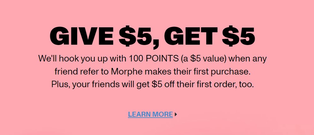 Click to go to the Morphe Referral Program