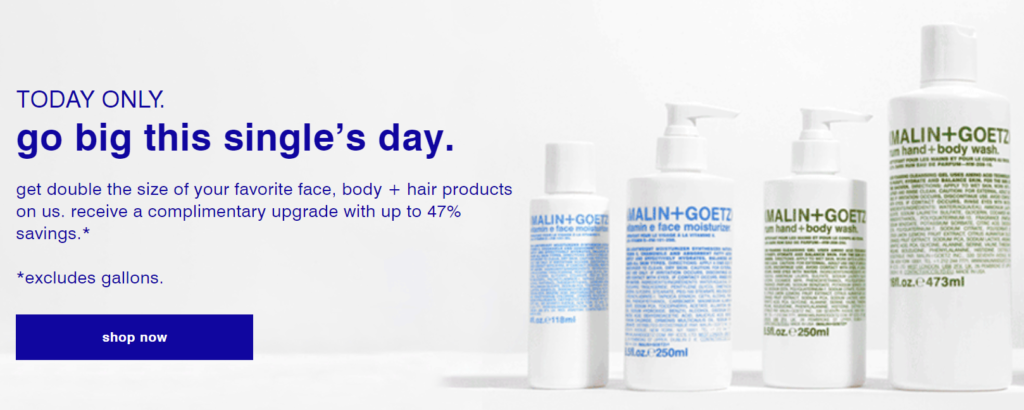 Click to go to the MALIN + GOETZ Singles' Day Deal