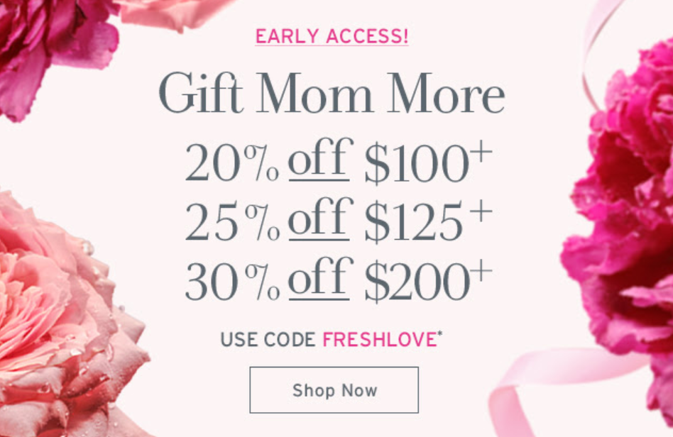 Click to go to the Fresh Mother's Day Sale
