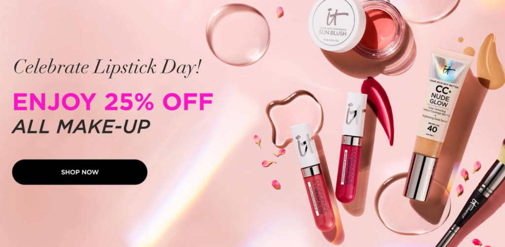 Click to go to the IT Cosmetics 2024 National Lipstick Day Deal