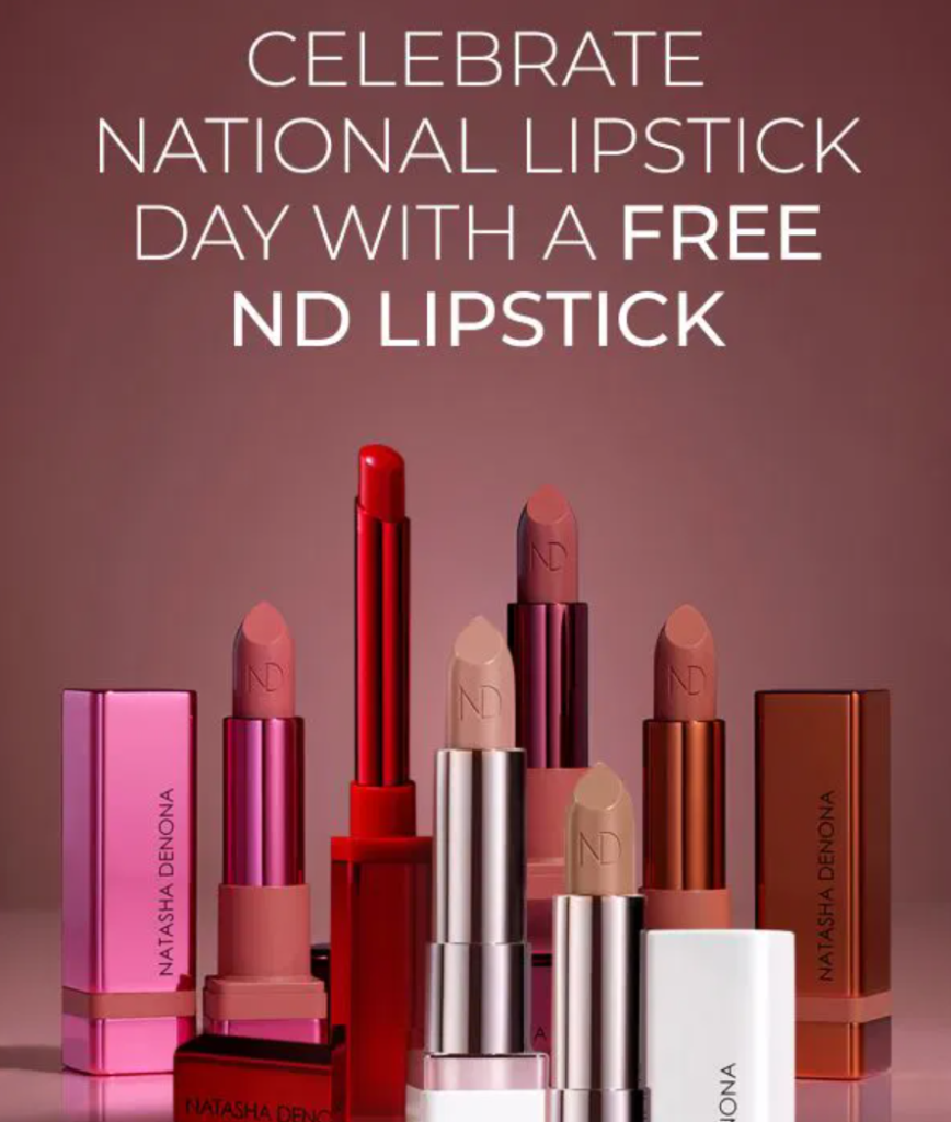 Click to go to Natasha Denona's 2024 National Lipstick Day Deal