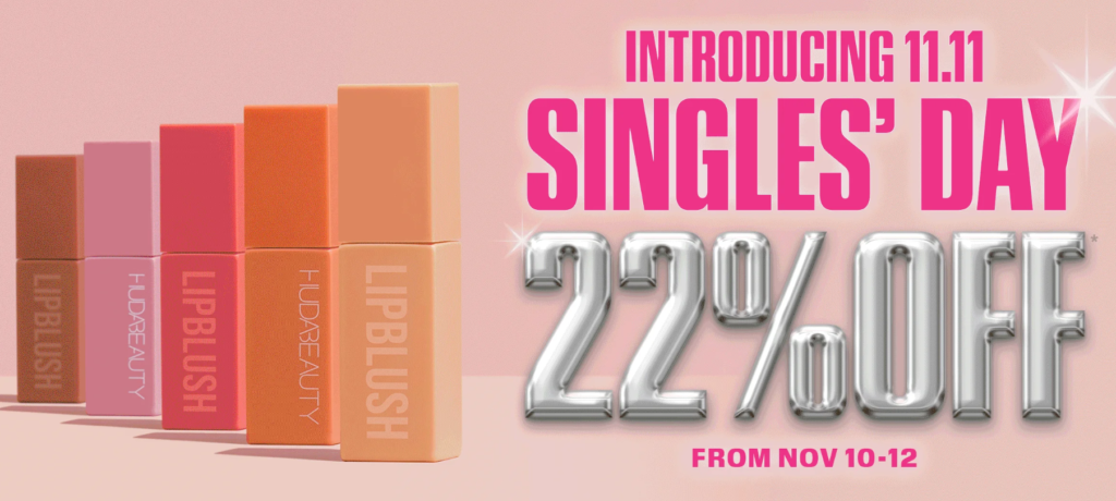 Click to go to the Huda Beauty Singles' Day Deal