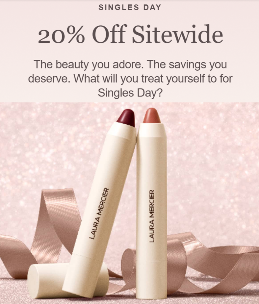 Click to go to the Laura Mercier Singles' Day Deal