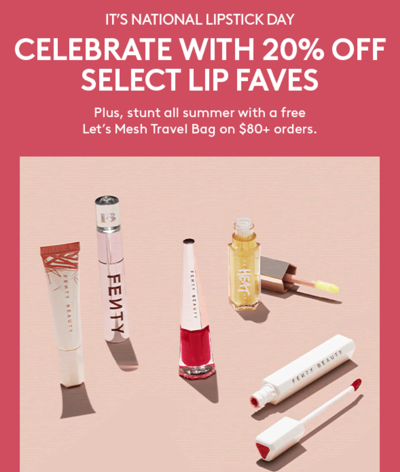 Click to go to the Fenty Beauty National Lipstick Day Deal