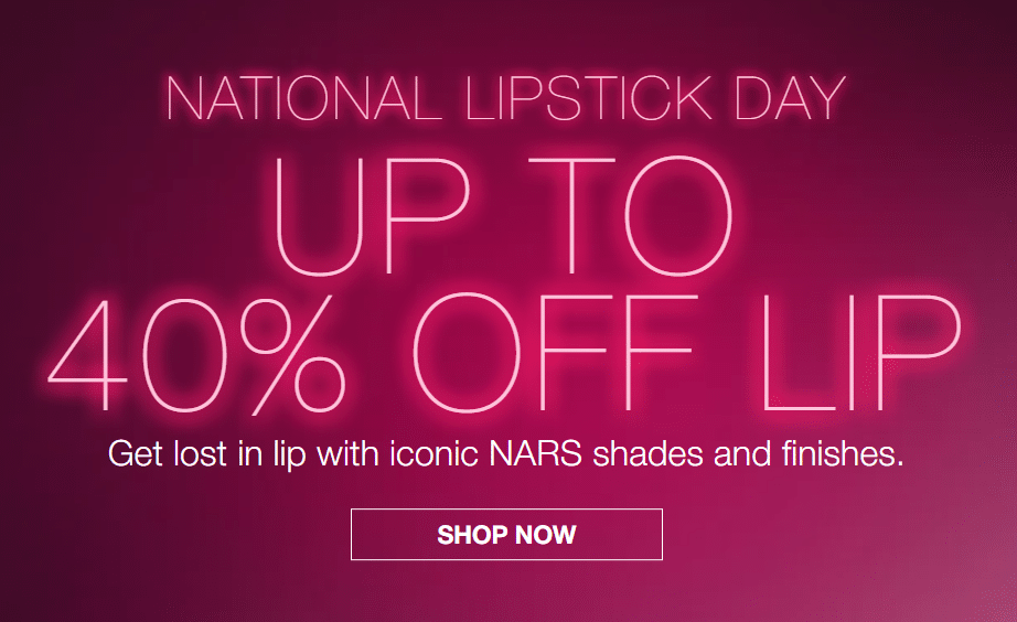 Click to go to the NARS National Lipstick Day Deal