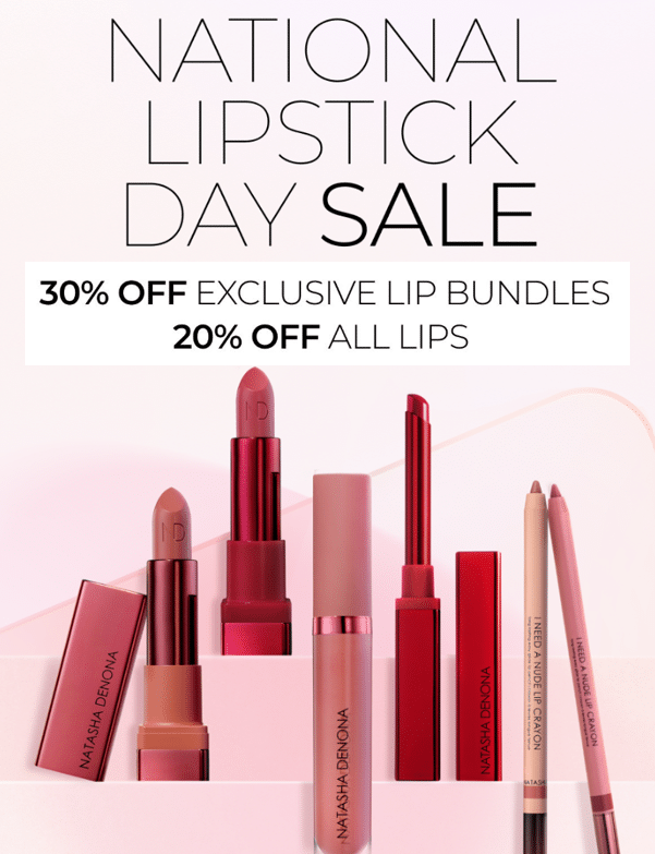 Click to go to the Natasha Denona National Lipstick Day Deal