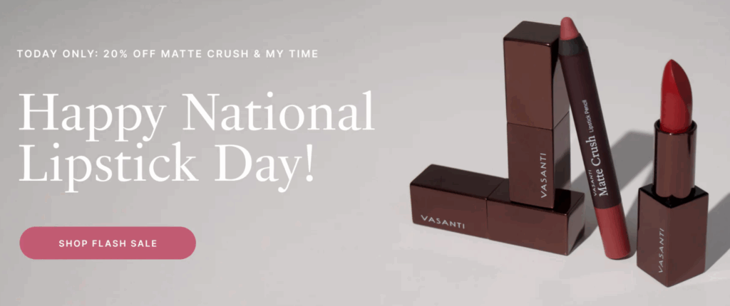 Click to go to the Vasanti National Lipstick Day Deal
