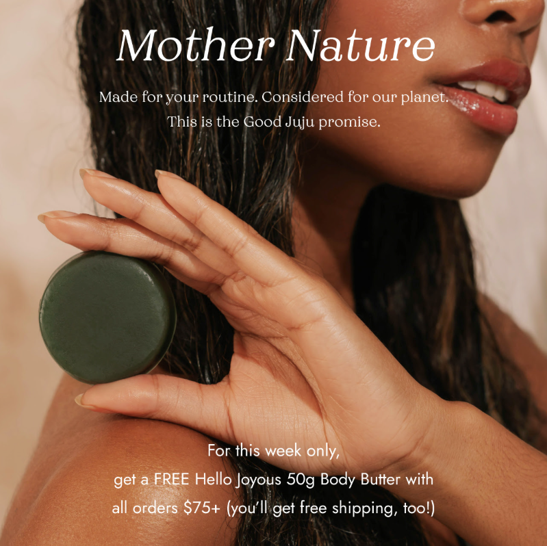 Click to go to the Good Juju Offer