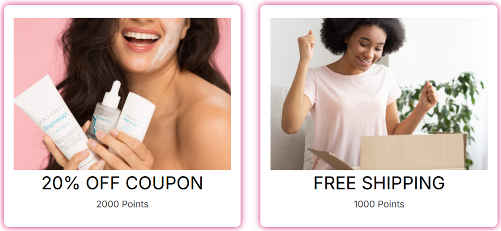 Vasanti's Rewards Program